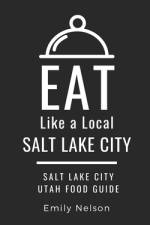 Eat Like a Local-Salt Lake City af Eat Like a Local