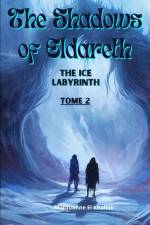 The Shadows of Eldareth af Marouanne El Khallak
