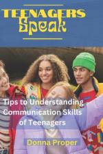 Teenagers Speak af Donna Proper