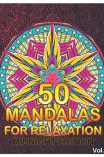 50 Mandalas For Relaxation Midnight Edition af Benmore Book