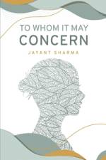 To Whom It May Concern af Jayant Sharma