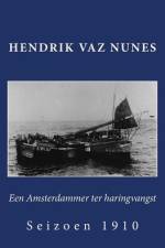 Een Amsterdammer ter haringvangst af Marlies Vaz Nunes