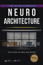 Neuroarchitecture af Matheus Martins Soares