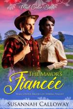 The Mayor's Fiancée af Susannah Calloway