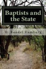 Baptists and the State af H Rondel Rumburg