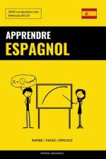 Apprendre l'espagnol - Rapide / Facile / Efficace af Pinhok Languages