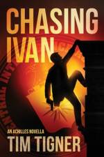 Chasing Ivan af Tim Tigner