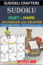 SUDOKU Easy - Hard - 200 PUZZLES WITH SOLUTION af Sudoku Crafters