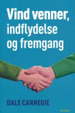 Vind venner, indflydelse og fremgang af Dale Carnegie