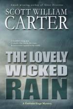 The Lovely Wicked Rain af Scott William Carter