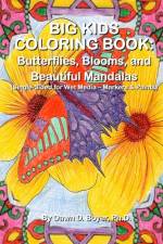 Big Kids Coloring Book af Dawn D Boyer