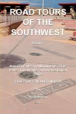Road Tours Of The Southwest, Book 5 af Rich Holtzin