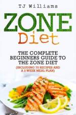 Zone Diet af Tj Williams
