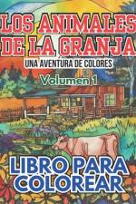 Los Animales de la Granja (Volumen 1) af J Carlos Landero R