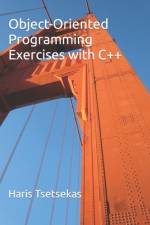 Object-Oriented Programming Exercises with C++ af Haris Tsetsekas