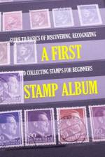 A First Stamp Album af James Myers