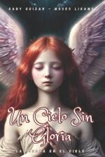 Un Cielo Sin Gloria af Gaby Guizar