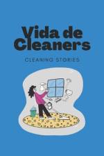 Vida de cleaners af Joshua Arguello