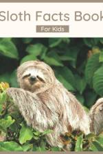 Sloth Facts Book For Kids af Harmony Wells