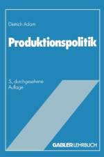 Produktionspolitik af Dietrich Adam