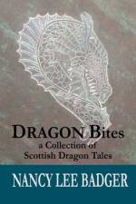 Dragon Bites af Nancy Lee Badger