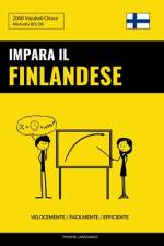 Impara il Finlandese - Velocemente / Facilmente / Efficiente af Pinhok Languages