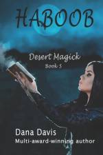 Desert Magick af Dana Davis