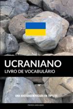 Livro de Vocabulário Ucraniano af Pinhok Languages