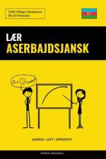 Lær Aserbajdsjansk - Hurtig / Lett / Effektivt af Pinhok Languages