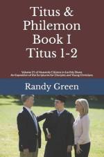 Titus & Philemon Book I af Randy Green