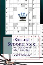 Killer Sudoku 9 X 9 - 250 Octagonal Star Puzzles - Level Bronze af Andrii Pitenko