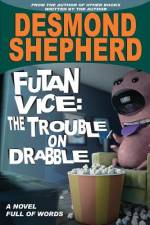 Futan Vice af Desmond Shepherd