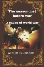 The season just before war af Joe Ben