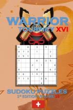Warrior Tourney XVI Sudoku Puzzles af Patrick Quan