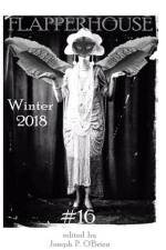 FLAPPERHOUSE #16 - Winter 2018 af Rosie Adams