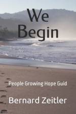 We Begin af Bernard Zeitler