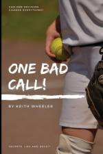 One Bad Call af Keith Wheeler