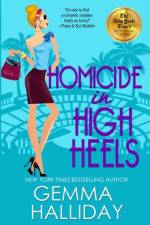 Homicide in High Heels af Gemma Halliday