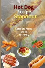 Hot dog recipe standout af Eric Bob