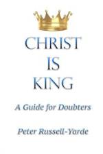 Christ IS King af Peter Russell-Yarde