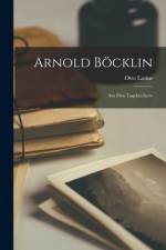 Arnold Böcklin af Otto Lasius