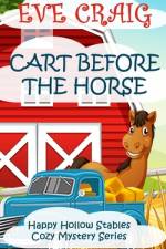 Cart Before The Horse af Eve Craig