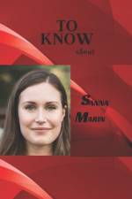To Know about Sanna Marin af Margaret Banks