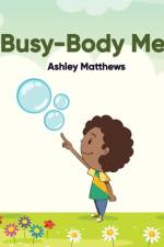 Busy - Body Me af Ashley Matthews