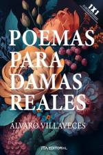 Poemas para damas reales af Ãlvaro Villaveces