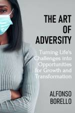 The Art of Adversity af Alfonso Borello