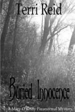 Buried Innocence - A Mary O'Reilly Paranormal Mystery - Book Thirteen af Terri Reid