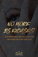 No more BS excuses! af Camilla Kristiansen