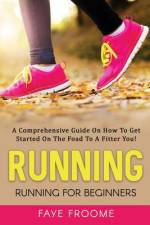 Running af Faye Froome