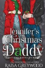 Jennifer's Christmas Daddy af Raisa Greywood